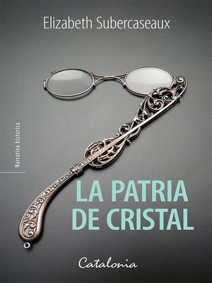 cover image of La patria de cristal